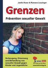 Grenzen Prävention sexueller Gewalt an Kindern und Jugendlichen