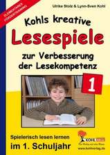 Kohls kreative Lesespiele 1. Schuljahr