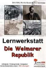 Lernwerkstatt "Die Weimarer Republik"