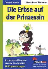 Die Erbse auf der Prinzessin Andersens Märchen kreativ erschließen