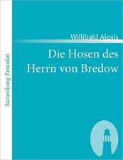 Die Hosen des Herrn von Bredow