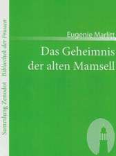 Das Geheimnis der alten Mamsell