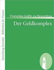 Der Geldkomplex