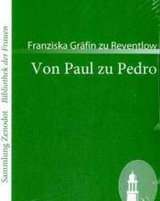 Von Paul zu Pedro