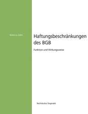 Haftungsbeschränkungen des BGB