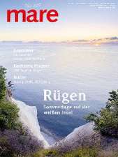 mare - Die Zeitschrift der Meere / No. 147 / Rügen