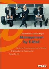 Management by E-Mail