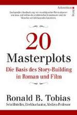 20 Masterplots - Die Basis des Story-Building in Roman und Film