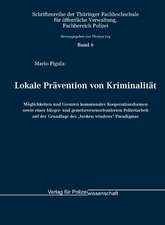 Lokale Prävention von Kriminalität