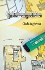 Engebretsen, C: Quadratmetergeschichten