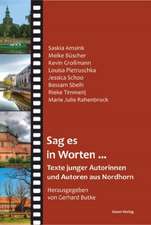 Sag es in Worten