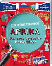 Für Eltern verboten: Afrika