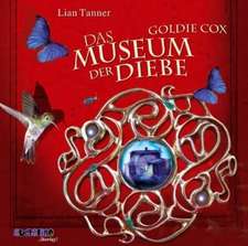 Tanner, L: Goldie Cox - Das Museum der Diebe/5 CDs