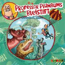 Professor Plumbums Bleistift 04: Dinosauri...aaah!