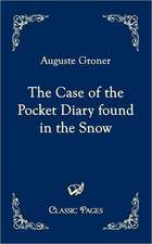 The Case of the Pocket Diary found in the Snow