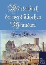 Wörterbuch der westfälischen Mundart