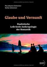 Glaube und Vernunft