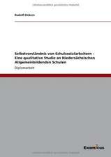 Selbstverständnis von Schulsozialarbeitern - Eine qualitative Studie an Niedersächsischen Allgemeinbildenden Schulen