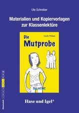 Die Mutprobe (light). Begleitmaterial