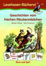 Geschichten vom frechen Räubermädchen