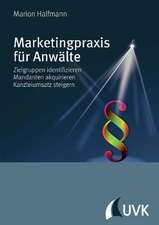 Marketingpraxis für Anwälte