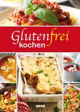 Glutenfrei Kochen