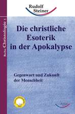 Die christliche Esoterik in der Apokalypse