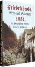 Chronik und Geschichte von Friedrichroda / Friedrichrode 1854