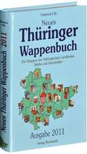 Neues Thüringer Wappenbuch - Ausgabe 2011