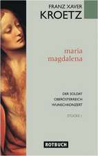 Maria Magdalena. Stücke 1