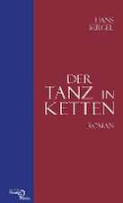 Der Tanz in Ketten