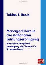 Managed Care in Der Station Ren Leistungserbringung: Physical Illnesses for Dogs, Cats, Small Animals & Horses