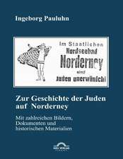 Zur Geschichte Der Juden Auf Norderney: Erfolgsfaktoren Und Wettbewerbsstrategie