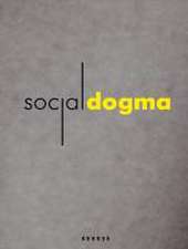 Social Dogma