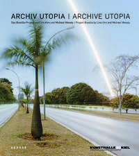 Archive Utopia: The Brasilia Project