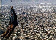 Martin Gerner - Finding Afghanistan