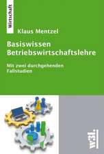 Basiswissen Betriebswirtschaftslehre