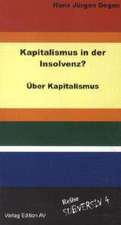 Kapitalismus in der Insolvenz?