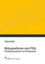 Bildungsreformen Nach Pisa: Ku Czci Nowo Zalozonego Wydzialu Prawa I Administracji / In Honor of the New Faculty of Law and Administration / Zu Eh