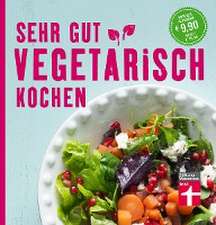 Sehr gut vegetarisch kochen