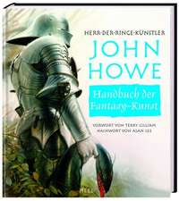 John Howe´s Handbuch der Fantasy-Kunst