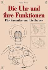 Die Uhr und ihre Funktionen