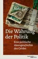 Die Währung der Politik