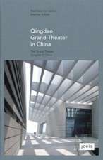 Qingdao Grand Theater in China