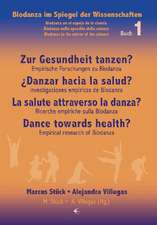 Zur Gesundheit tanzen? / Danzar hacia la salud? / La salute attraverso la danza? / Dance towards health?