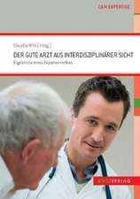 Der gute Arzt aus interdisziplinärer Sicht