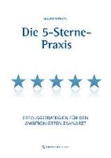 Brendel, O: 5-Sterne-Praxis