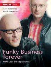 Funky Business Forever