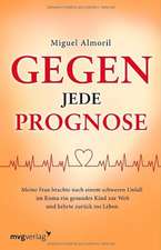 Gegen jede Prognose