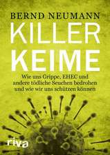 Ebola und andere Killerkeime